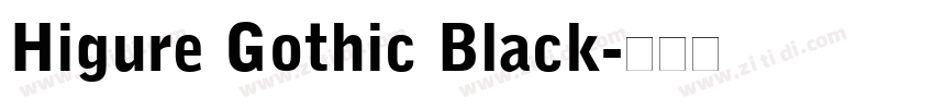 Higure Gothic Black字体转换